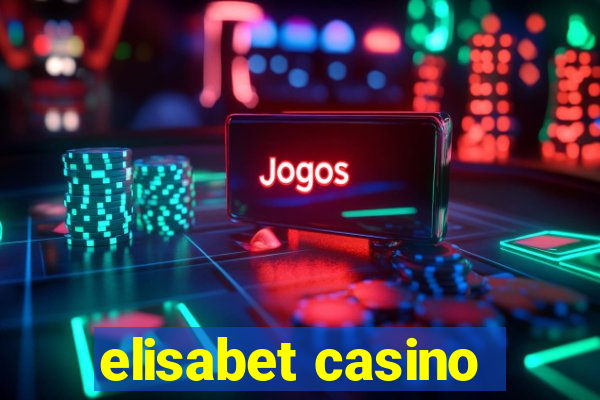 elisabet casino